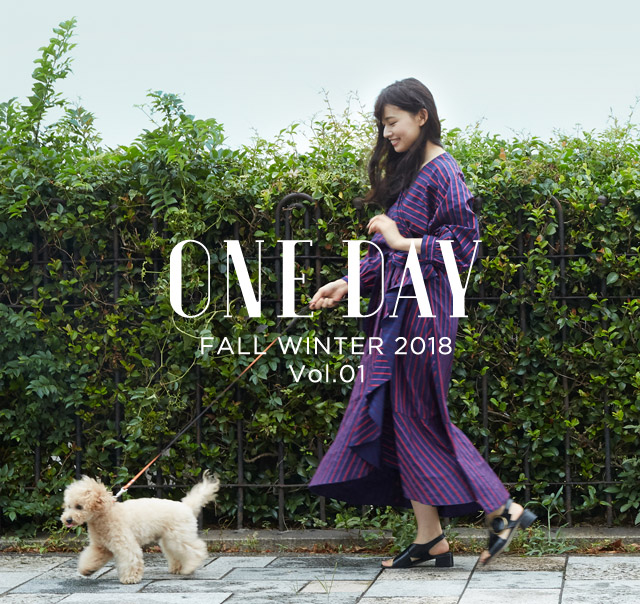 ONE DAY FALL WINTER 2018 vol.01 TARA JARMONをまとう1日。