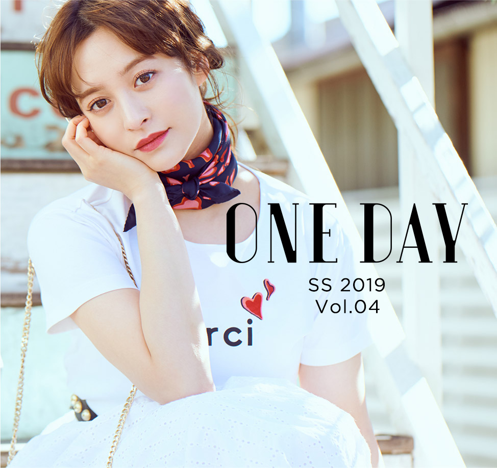 ONE DAY SPRING SUMMER 2019 vol.04 TARA JARMONをまとう1日。