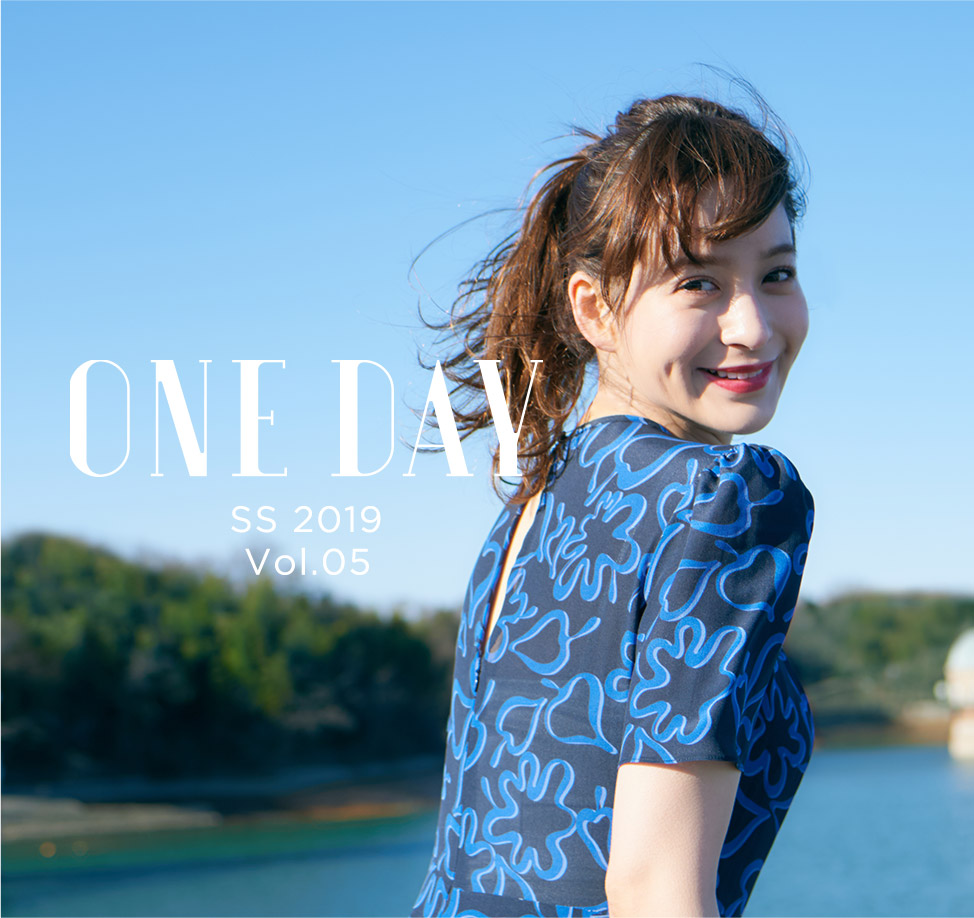 ONE DAY SPRING SUMMER 2019 vol.05 TARA JARMONをまとう1日。